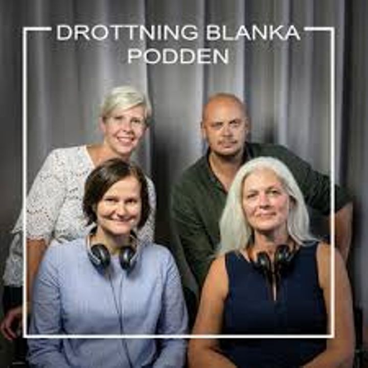 Drottning Blanka-podden produceras av skolcheferna Annika Silverup och Jens Levin, Ann-Marie Viiala, kvalitets- och utvecklingsansvarig samt Malin Bergland, verksamhetschef Drottning Blankas gymnasieområde