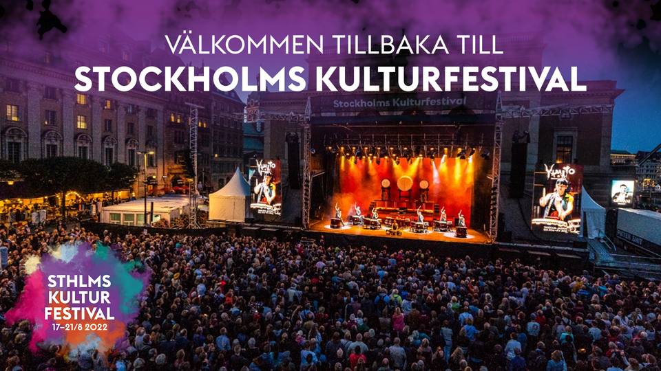 Välkommen Tillbaka Till Stockholms Kulturfestival | Stockholms Stad