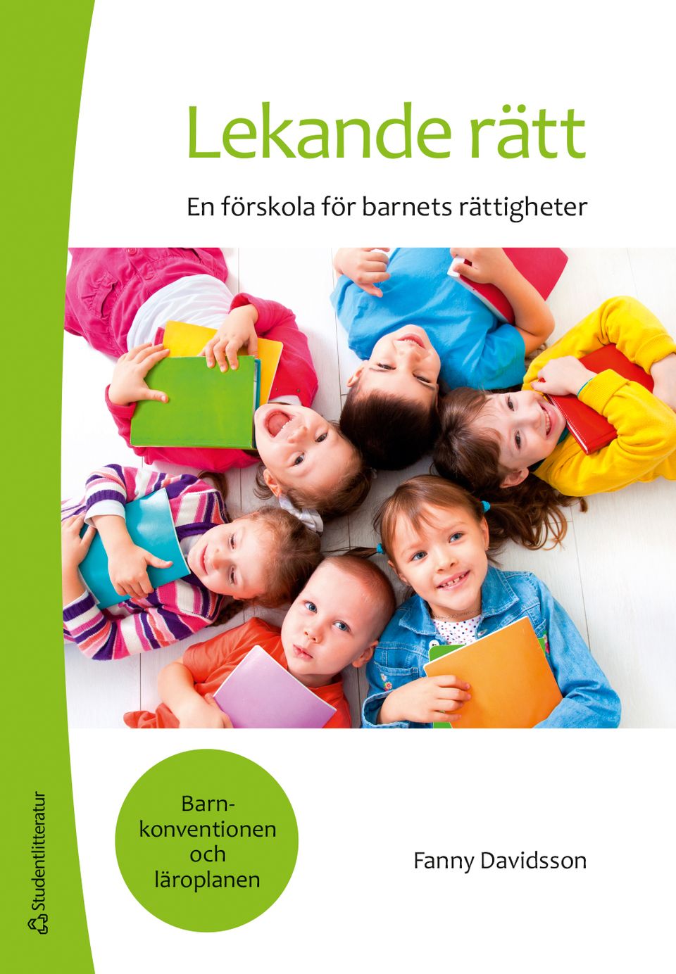 En Förskola För Barnets Rättigheter | Studentlitteratur AB