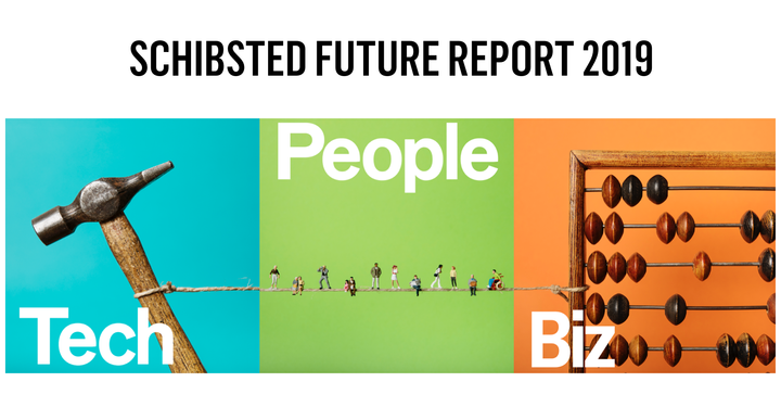 Schibsted Future Report 2019 är här