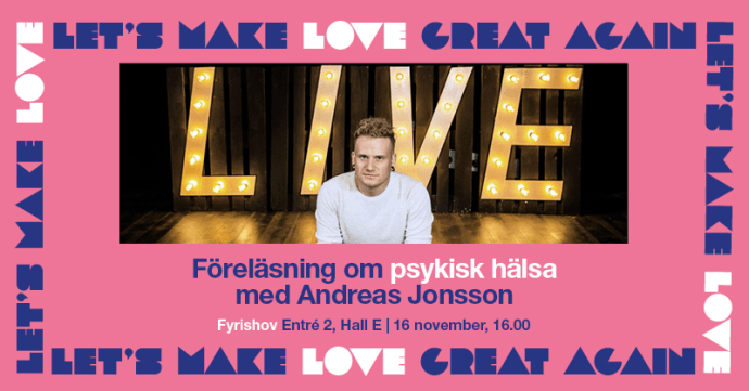 Andreas Jonsson föreläser om psykisk hälsa, näthat och kärlek