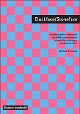 Duckface/Stoneface