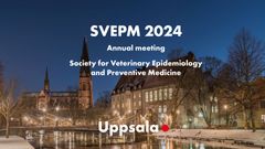 SVEPM väljer Uppsala för att samla veterinärepidemiologisk expertis våren 2024.