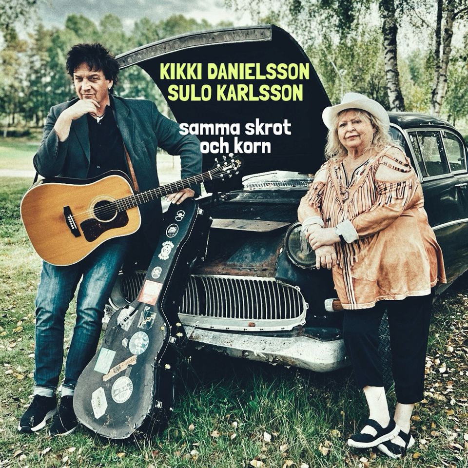 Omslag - Kikki Danielsson & Sulo Karsson "Samma skrot & korn"