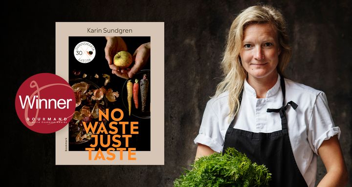 No Waste, Just Taste vinnare av Gourmand Awards. Foto:Ylva Sundgren