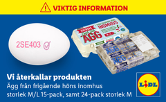 Lidl Sverige återkallar ägg frigående inomhus, 15-pack samt 24-pack med bäst-före-datum 11-01-2023 samt 13-01-2023.
