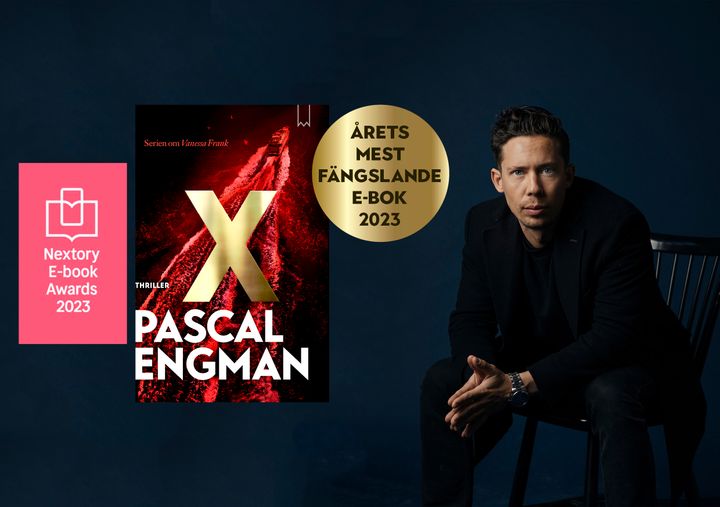X av Pascal Engman är årets mest fängslande e-bok i Nextory E-book Awards.