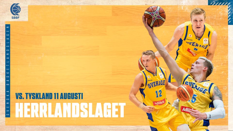 Herrlandslaget Matchar Mot Tyskland | Svenska Basketbollförbundet