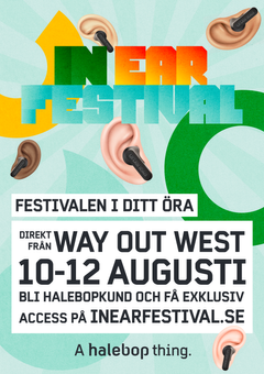 In Ear Festival 10-12 augusti.
