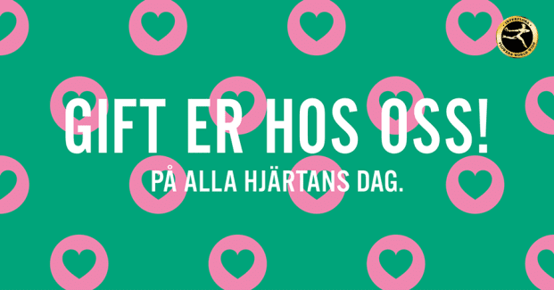 Gift er hos oss på Alla hjärtans dag!