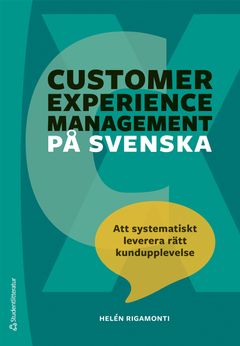 Customer Experience Management på svenska