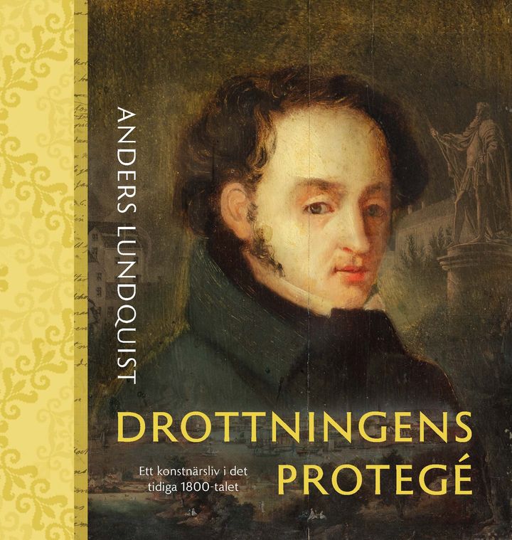 Ny bok från Stockholmia förlag: Drottningens protegé – Ett konstnärsliv i det tidiga 1800-talet. Omslag Cristina Jäderberg