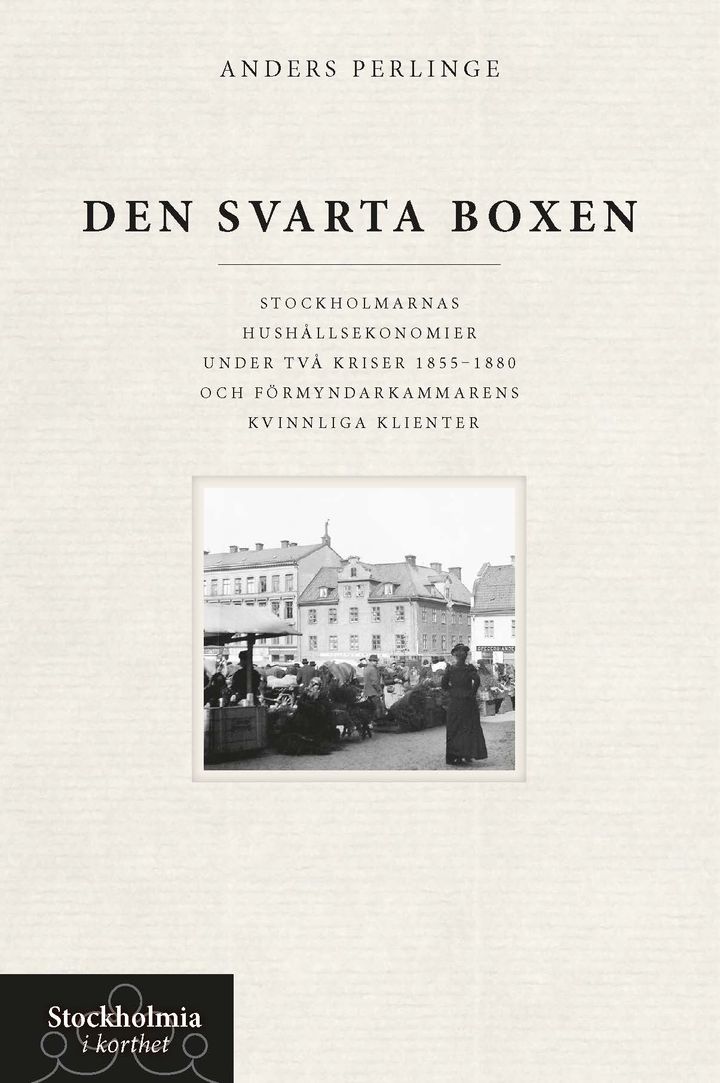 Den svarta boxen. Om kvinnors ekonomiska aktörskap på 1800-talet – ny bok från Stockholmia förlag. Omslag: Kristina Schollin-Berg