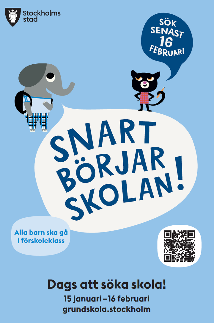 Illustration. Uppmaningen "Dags att söka skola" sprids bland annat via digitala stadstavlor i Stockholm.