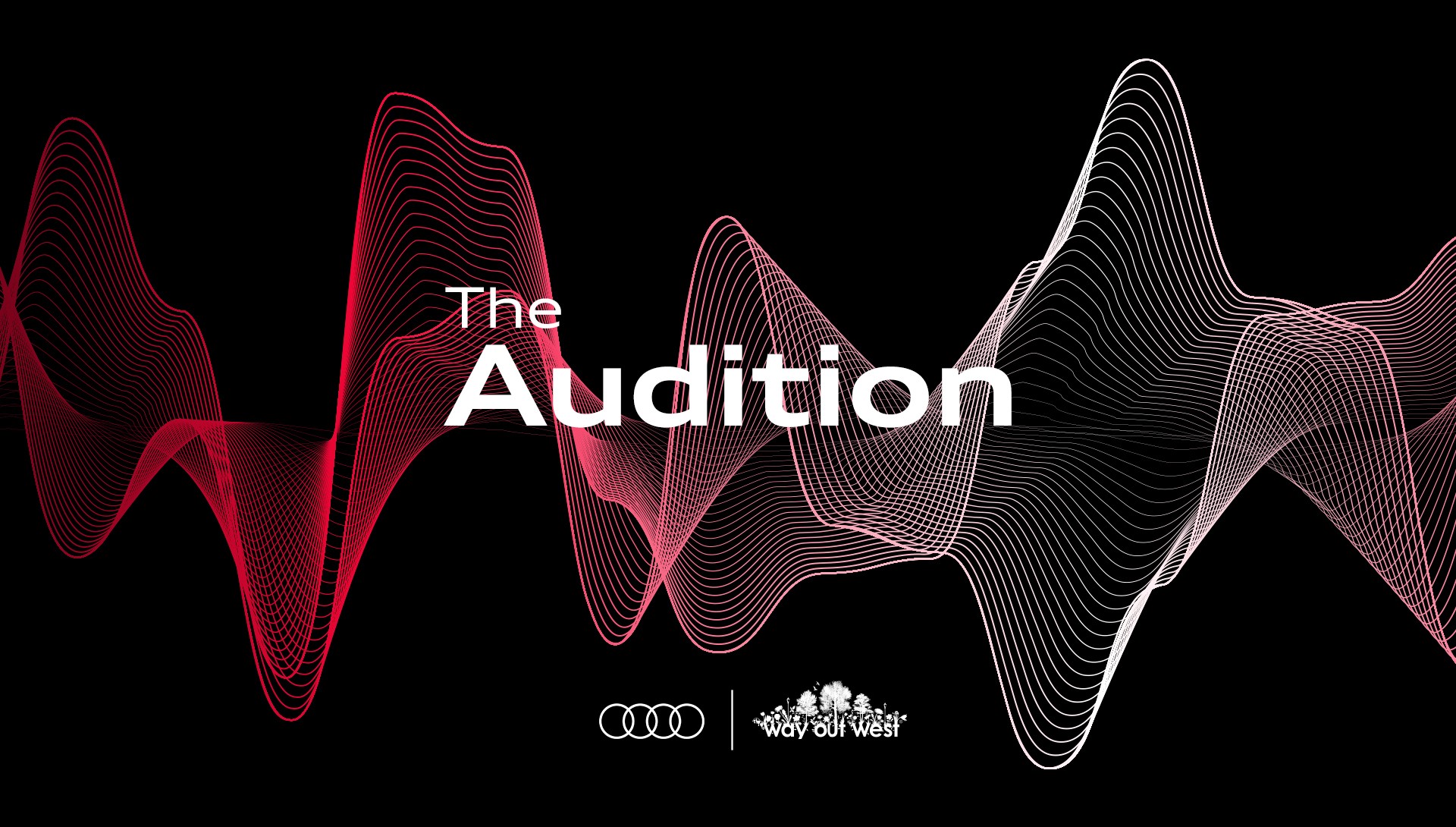 Audi letar efter nästa stjärna tillsammans med Way out West.