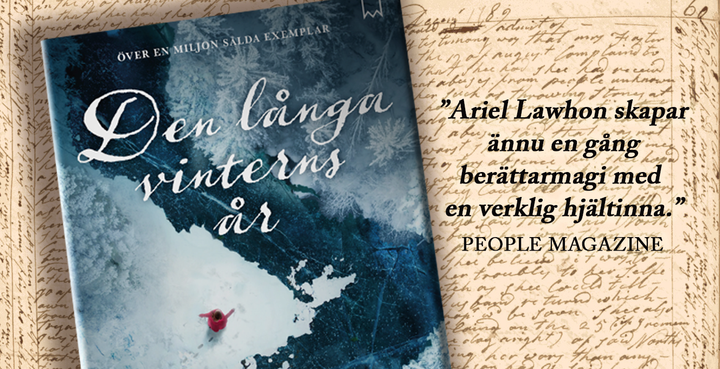 Omslaget till boken "Den långa vinterns år" med en snötäckt landskap. Citat från People Magazine om Ariel Lawhons berättarskicklighet. Bakgrund av gammaldags handskrift.