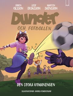 Dunder och fotbollen, del 1
