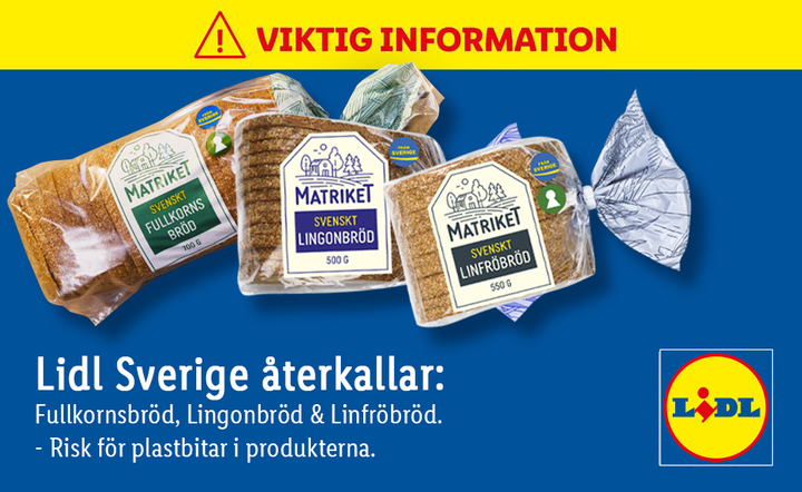 Lidl Sverige återkallar Lingonbröd, Linfröbröd och Fullkornsbröd – risk för plastbitar i produkterna
