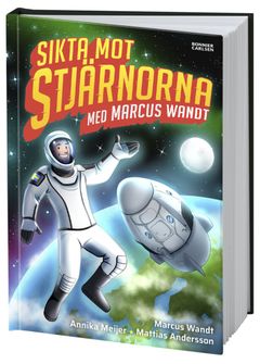 Sikta mot stjärnorn - Bokomslag