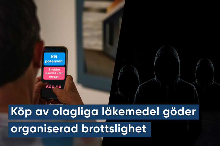 Mobil med texten "Höj potensen" samt skuggade figurer i bakgrunden. Text: "Köp av olagliga läkemedel göder organiserad brottslighet".
