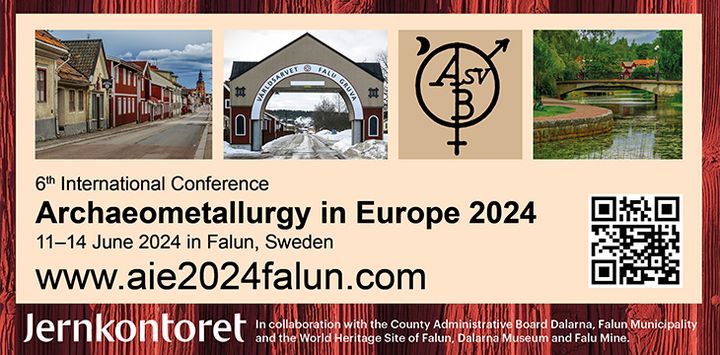 Archaeometallurgy in Europe 2024 - www.aie2024falun.com