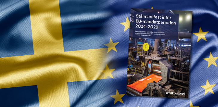Jernkontoret har tagit fram ett EU-manifest för mandatperioden 2024-2029.