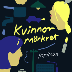 Kvinnor i mörkret. Illustration: Nils Jarlsbo