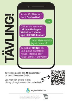 TÄVLING! Mobil med sms-konversation: Är du 13-20 år och bor i Örebro län? Ja! Då kan du vara med i skrivartävlingen Writeit och vinna upp till 20000 kronor!! Jaha med vad ska jag skriva om? Temat är TREND. Du kan skriva en låttext, novell, krönika eller något annat - du väljer! Tävlingen pågår den 16 september till den 27 oktober 2024. Läs mer och skicka in ditt bidrag på regionorebrolan.se/writeit