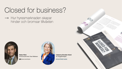 Stefan Ränk och Catharina Elmsäter-Svärd presenterar rapporten "Closed for business- hur hyresmarknaden skapar hinder och bromsar tillväxten".