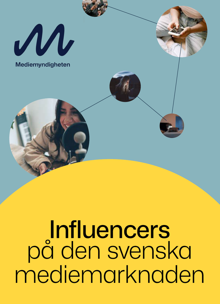 Affisch för "Influencers på den svenska mediemarknaden" från Mediemyndigheten med bilder av människor i olika miljöer.