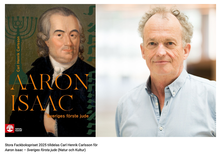 Carl Henrik Carlsson / Aaron Isaac – Sveriges första jude (Natur och Kultur)