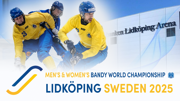 Dam- och herr-VM i bandy spelas i Lidköping den 25 - 30 mars 2025