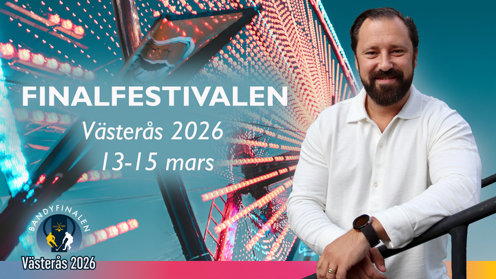 Finalfestivalen 2026 stärker Bandyfinalen. Daniel Johansson, eventansvarig.