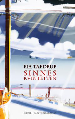 Sinneskvintetten av Pia Taftdrup (Smockadoll förlag) i översättning från danskan av Jan Henrik Swahn är en av sex titlar på korta listan för priset Årets översättning 2023.