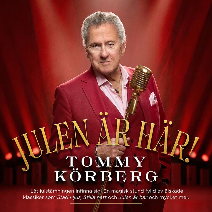 Nu släpps biljetterna till Tommy Körbergs vinterkonsert "Julen är här!" på Rival och på Cirkus.