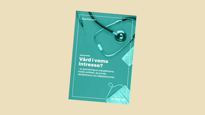 Den nya rapporten Vård i vems intresse?