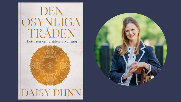 Den osynliga tråden är antikvetarens Daisy Dunns första bok i svensk översättning.