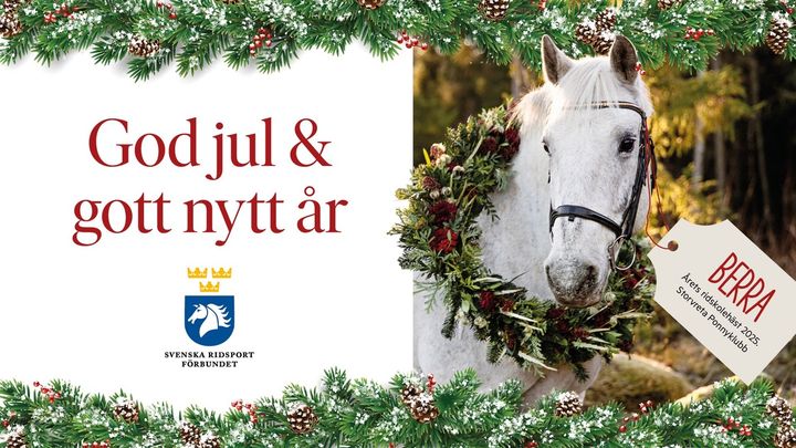 God Jul och Gott Nytt 2026 önskar Svenska Ridsportförbundet!