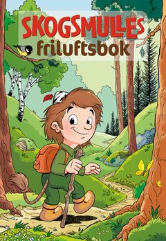 Skogsmulles friluftsbok cover