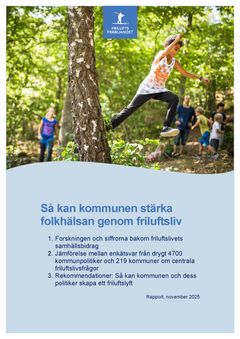 Så kan kommunen stärka folkhälsan genom friluftsliv