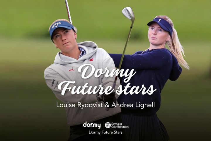 Louise Rydqvist och Andrea Lignell är de två första spelarna i Dormy Future Stars. Genom det nya initiativet kommer de att få stöd i övergången från amatör till proffs. Fler spelare presenteras under hösten 2025.