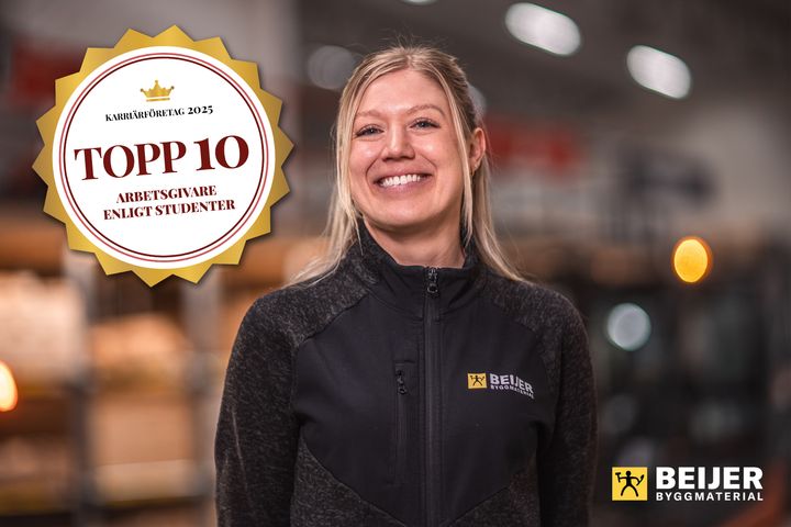 Beijer Byggmaterial - Karriärföretag och topp 10 bland Sveriges mest attraktiva arbetsgivare 2025
