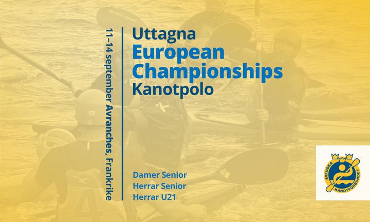 Alt-text: "Affisch för EM i kanotpolo 11–14 september i Avranches, Frankrike, med information om deltagande lag: Damer Senior, Herrar Senior, Herrar U21."