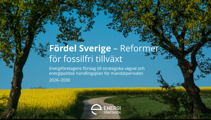 Energiföretagen Sverige lanserar sin reformagenda inför valet 2026.