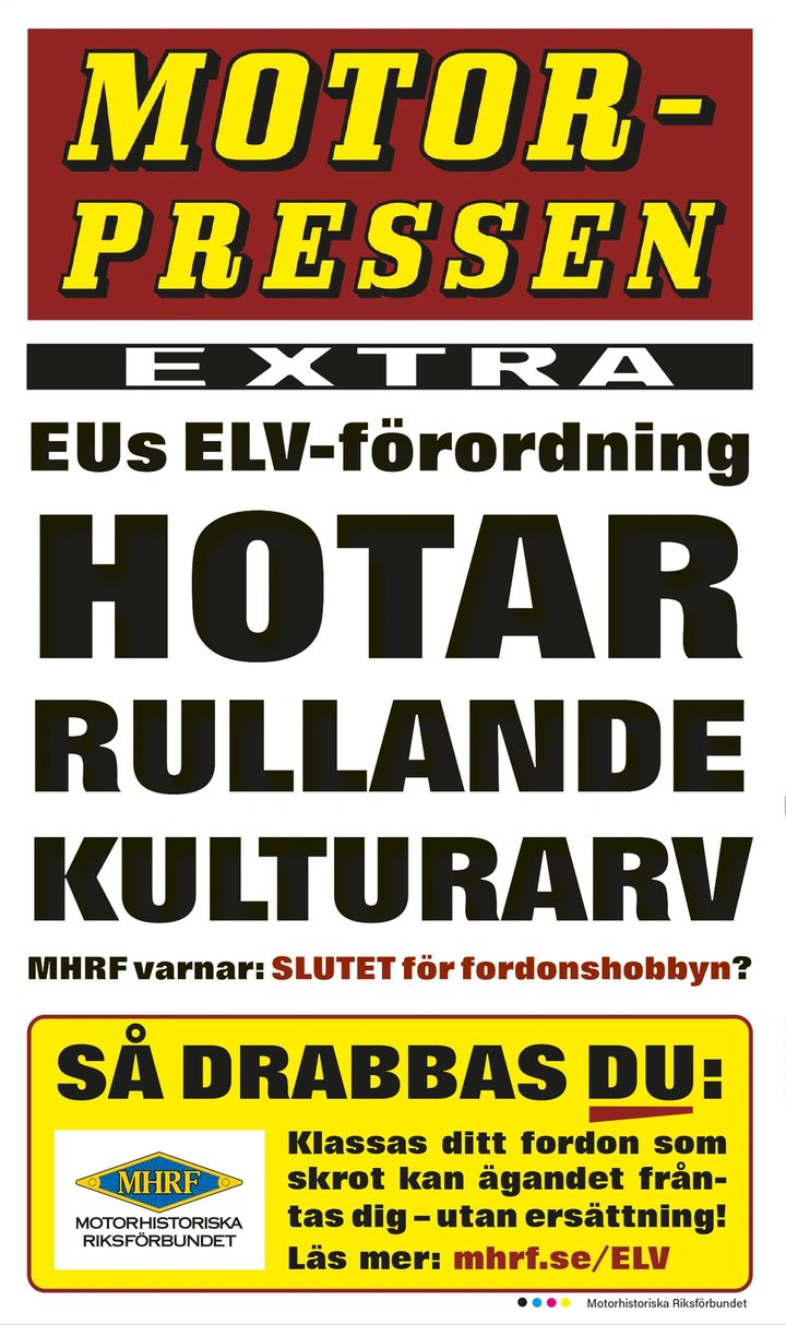 EUs ELV-förordning hotar rullande kulturarv, MHRF varnar för att detta kan bli slutet för fordonshobbyn.