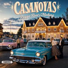 Casanovas - Ragga runt i Malung - omslag