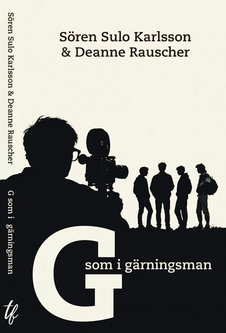 Omslag - Sören Sulo Karlsson & Deanne Rauscher "G som i gärningsman"