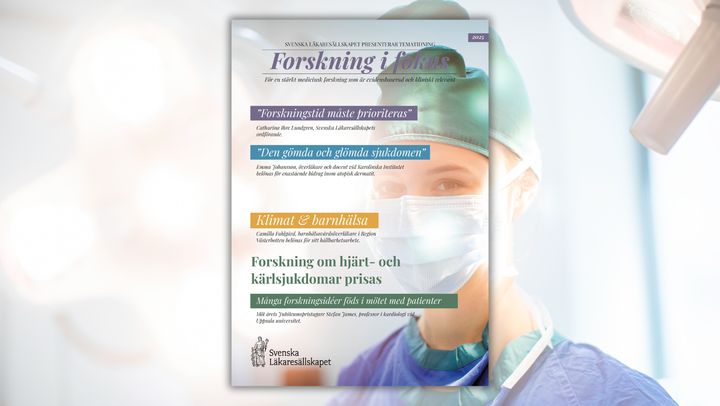 Ny tematidning från Svenska Läkaresällskapet sätter forskningen i centrum och lyfter årets medicinska pristagare.