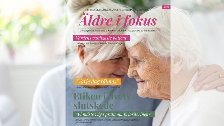 Ny tematidning från Svenska Läkaresällskapet lyfter behovet av förändring i vården av äldre med multisjuklighet