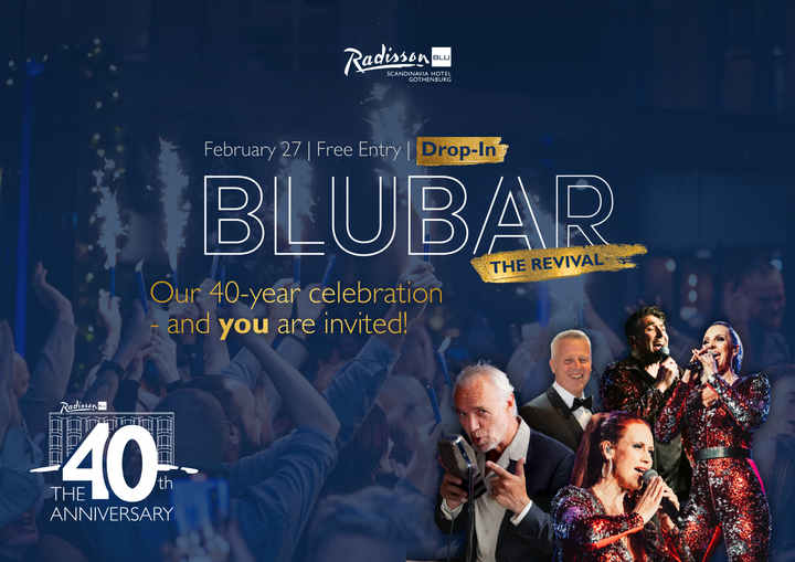Göteborgs bästa afterwork, BLUBAR revival på Radisson BLU Scandinavia Hotel, Göteborg